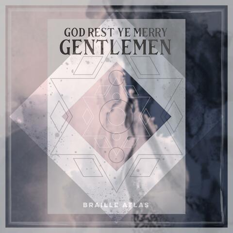God Rest Ye Merry Gentlemen