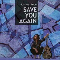 Save You Again