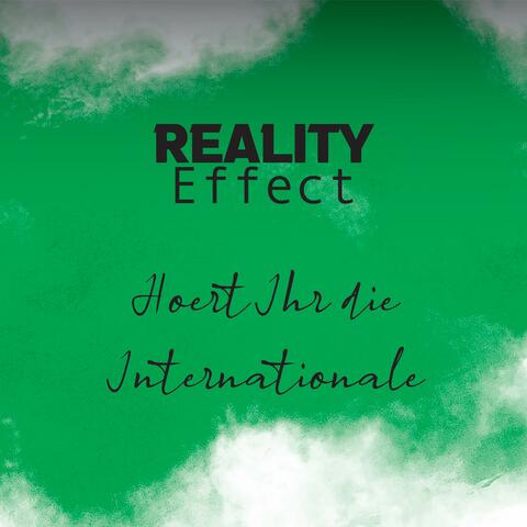 Hört Ihr die Internationale (Reality Edition)