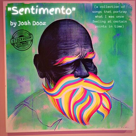 "Sentimento" (a collection of songs that portray what I was once feeling at certain points in time)