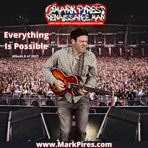 Everything Is Possible
