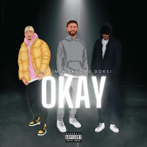 Okay (feat. Sagi & Nonejm)