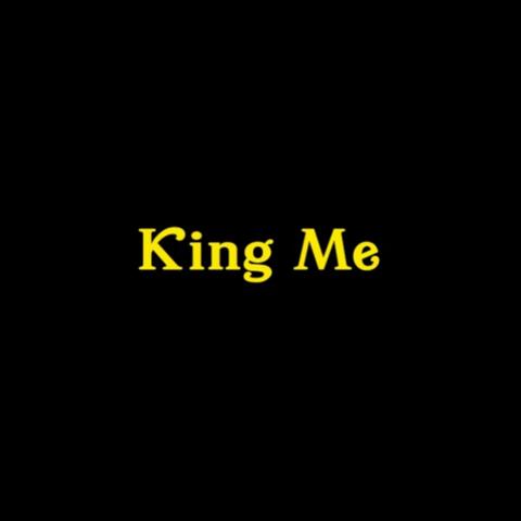 King Me (Original Motion Picture Soundtrack)