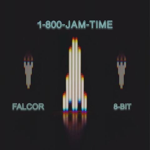 1-800-JAM-TIME (feat. Falcor)