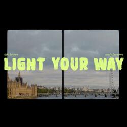 Light Your Way (feat. Andy Burrows)