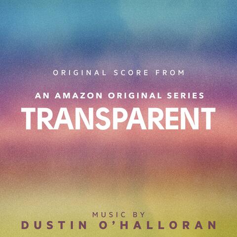 Transparent (Original Score from an Amazon Original Series)