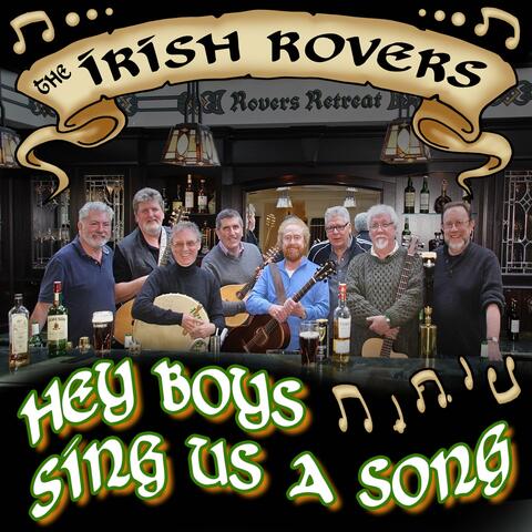 Hey Boys Sing Us A Song