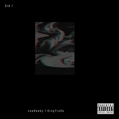 3RD I (feat. TruceGod)