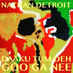 Daaku Tum Deh Goo Ga Nee