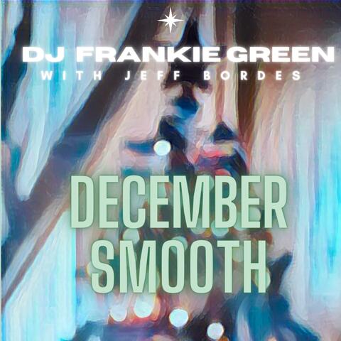 December Smooth