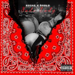 Sada Lady (feat. Roblo DaStar)