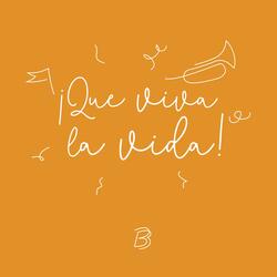 Que viva la vida