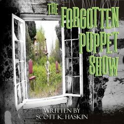 The Forgotten Puppet Show