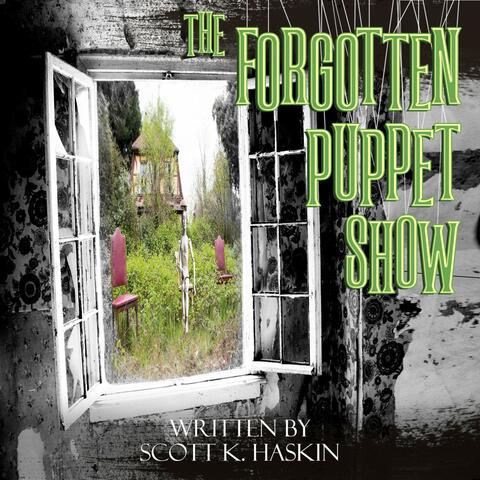 The Forgotten Puppet Show