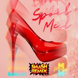 Spoil Me