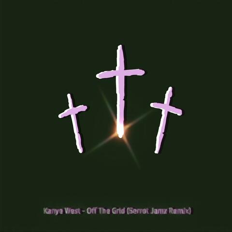 Off The Grid (Serrot Jamz Remix)