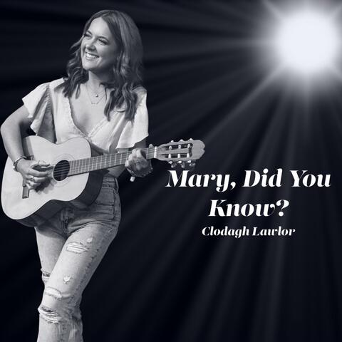 Mary, Did You Know?