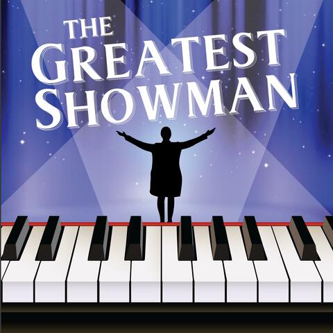 The Greatest Showman Piano Covers