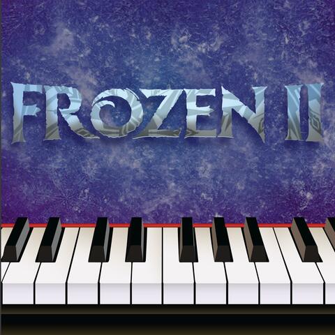 Frozen 2 Piano Covers