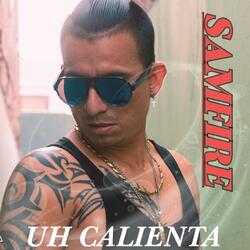 Uh Calienta