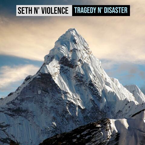 Tragedy N' Disaster