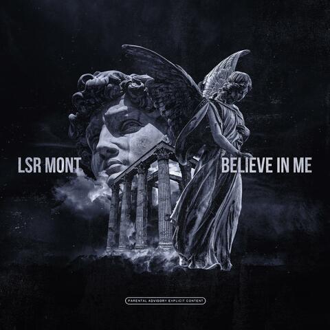 Believe in Me