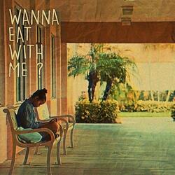 Wanna eat with Me ?