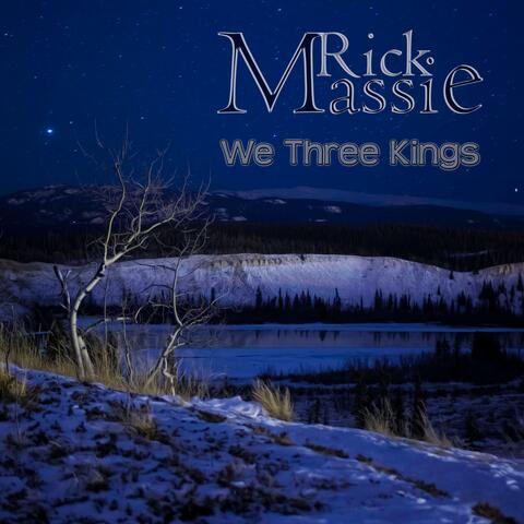 We Three Kings