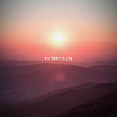 In The Rain