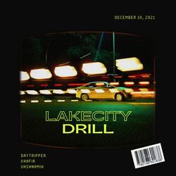 Lakecity Drill (feat. Kaafir hiphop & Uhsnamih)