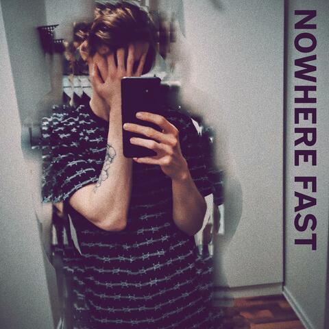 nowhere fast