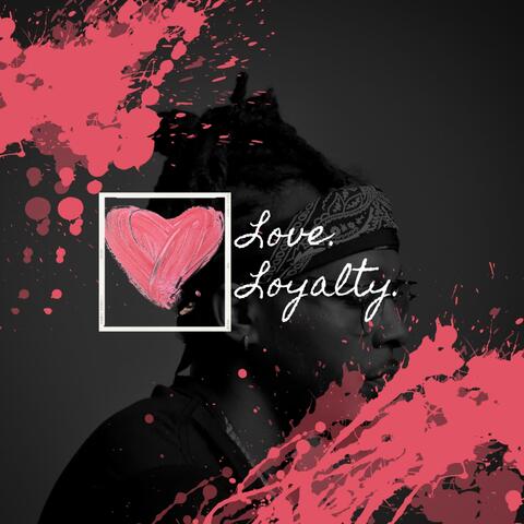 Love Loyalty