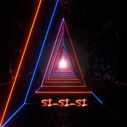 Si Si Si