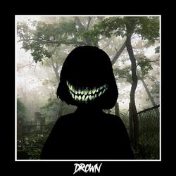 Drown