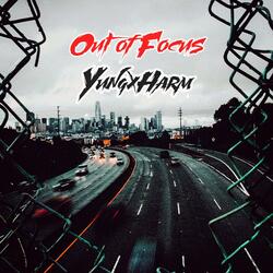 Out Of Focus