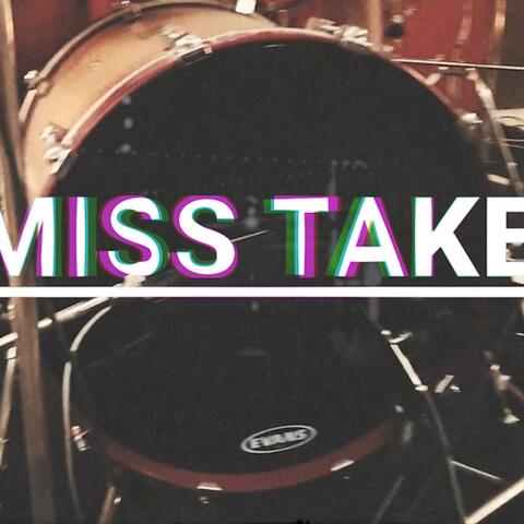 Miss Take