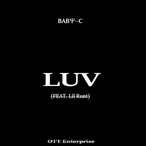 LUV (feat. Lil Runt of FSG)