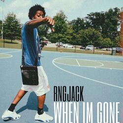 When I'm Gone