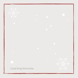 Good King Wenceslas