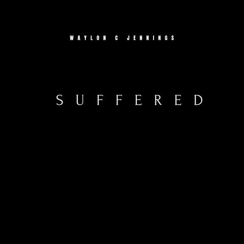 Suffered
