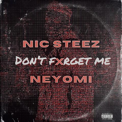 Don't Forget Me (feat. Neyomi)