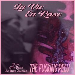 La vie en rose (feat. La Qeva Records)