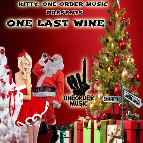 One Last Wine (feat. Kitty)