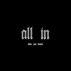 all in (feat. Jose Davinci)