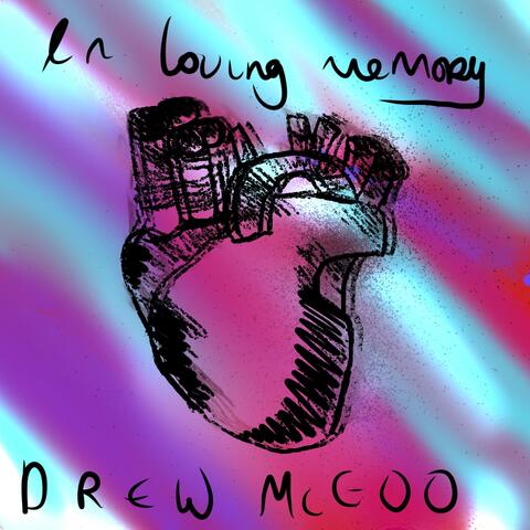 In Loving Memory (Rest In Peace)