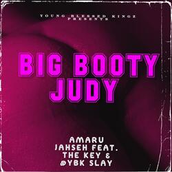 Big Booty Judy (feat. The Key & YBK Shai)