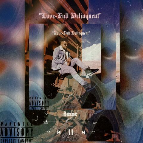 Love-Full Delinquent