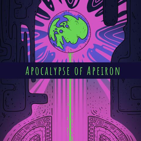 Apocalypse of Apeiron