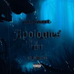 Apologies (feat. NolimitWonn)