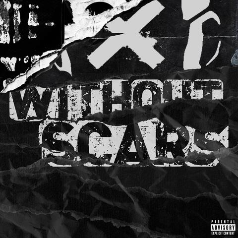 Without Scars (feat. Duke Dinero)